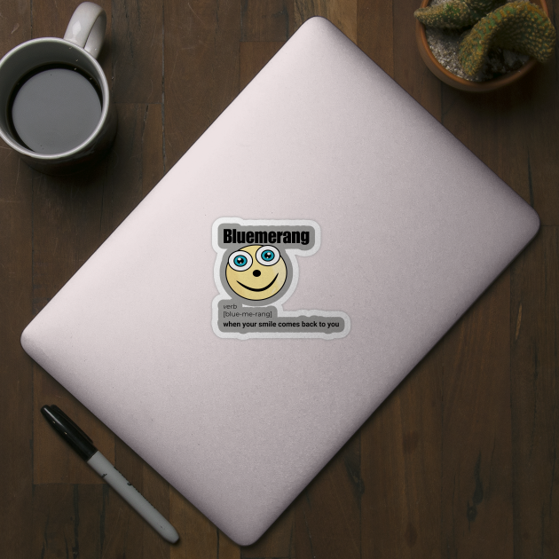 Bluemerang When Your Smile Comes Back To You. Happy Blue Eyes Funny Face Cartoon Emoji by AllFunnyFaces